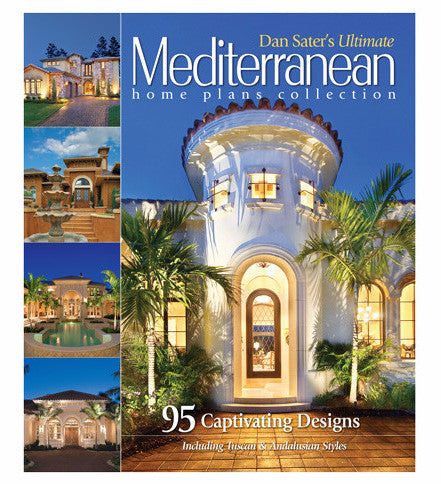 Dan Sater's Ultimate Mediterranean Home Book, Front Cover